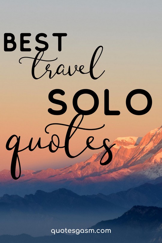 solo trips quotes