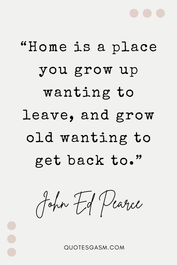 A collection of sweet home quotes. These quotes about home will remind us about our childhood, our family, favourite food, security, and simplicity of life via @quotesgasm